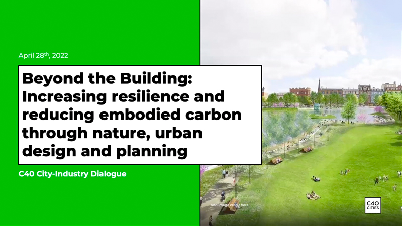 C40 City-Industry Dialogue – Beyond the Building